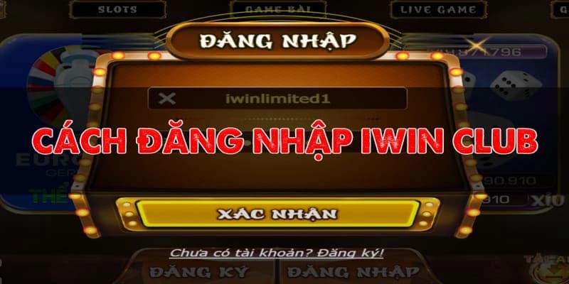 Những lưu ý khi đăng nhập iwin